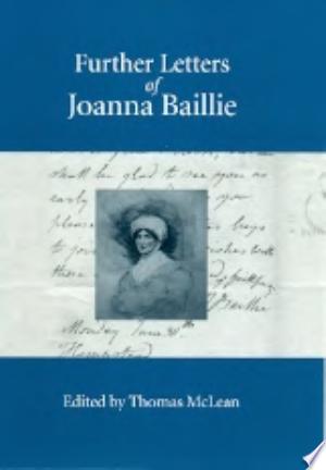 Further Letters of Joanna Baillie