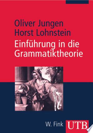 Einführung in die Grammatiktheorie