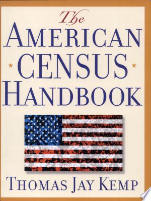 The American Census Handbook