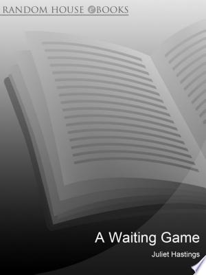 A Waiting Game