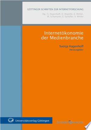 Internetökonomie der Medienbranche