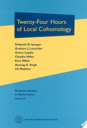 Twenty-four Hours of Local Cohomology
