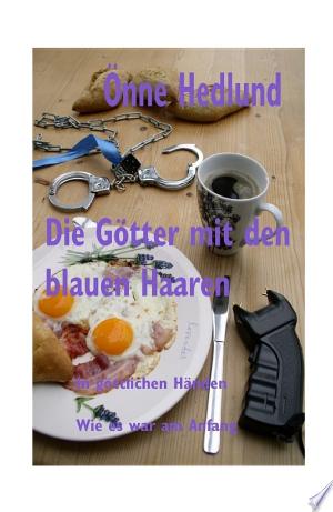 Die Götter mit den blauen Haaren