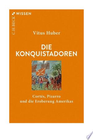 Die Konquistadoren