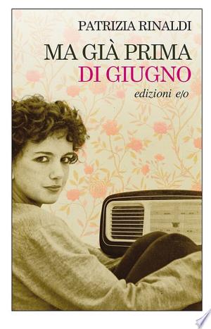 Ma già prima di giugno