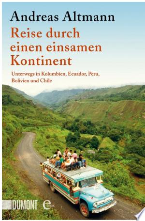 Reise durch einen einsamen Kontinent