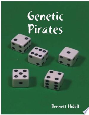 Genetic Pirates