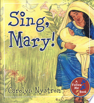 Sing, Mary!
