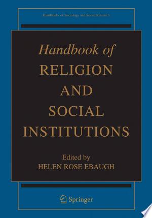 Handbook of Religion and Social Institutions