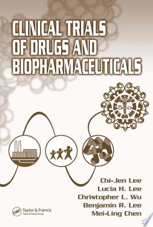 Clinical Trials of Drugs and Biopharmaceuticals