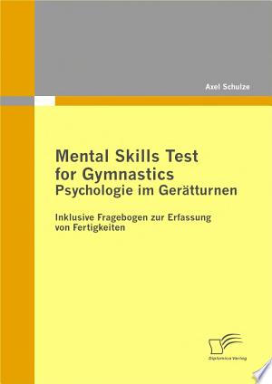Mental Skills Test for Gymnastics: Psychologie im Gerätturnen