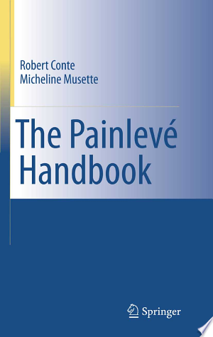 The Painlevé Handbook
