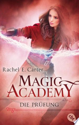 Magic Academy - Die Prüfung