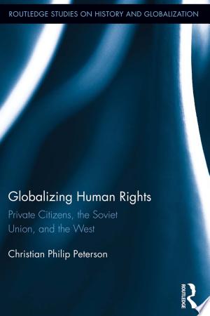Globalizing Human Rights