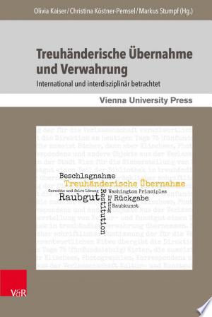 Treuhänderische Übernahme und Verwahrung