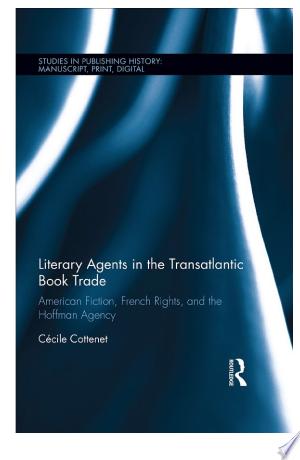 Literary Agents in the Transatlantic Book Trade