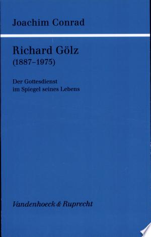 Richard Gölz (1887-1975)