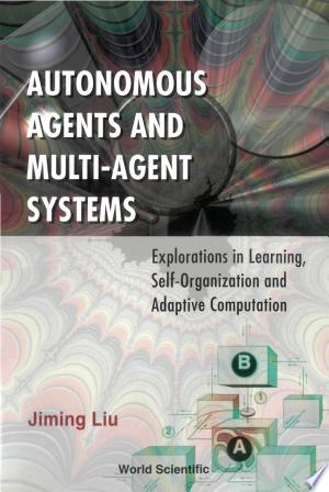 Autonomous Agents and Multi-agent Systems