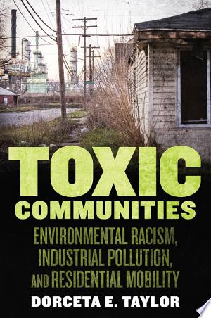 Toxic Communities