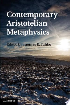Contemporary Aristotelian Metaphysics