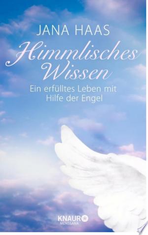 Himmlisches Wissen
