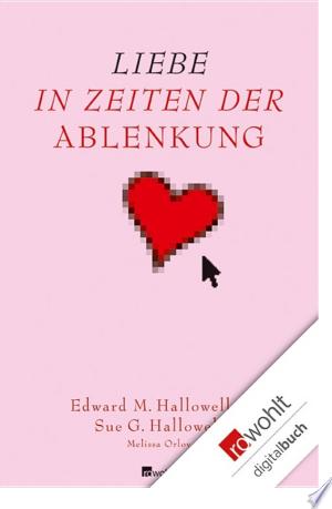 Liebe in Zeiten der Ablenkung