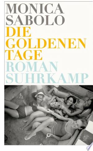 Die goldenen Tage