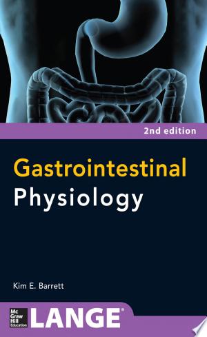 Gastrointestinal Physiology 2/E