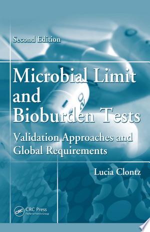 Microbial Limit and Bioburden Tests