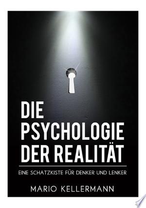 Die Psychologie der Realität
