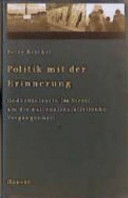 Politik mit der Erinnerung