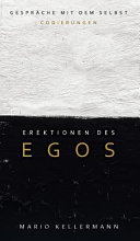 Erektionen des Egos