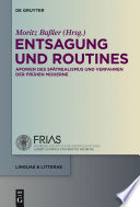 Entsagung und Routines