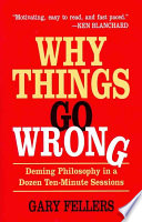 Why Things Go Wrong
