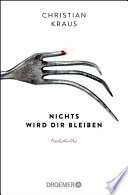 Nichts wird dir bleiben