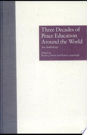 Three Decades of Peace Education around the World