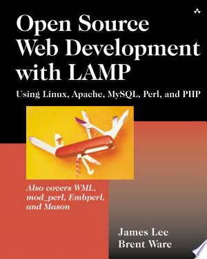 Open Source Web Development with LAMP