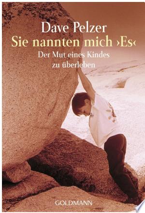 Sie nannten mich "Es"