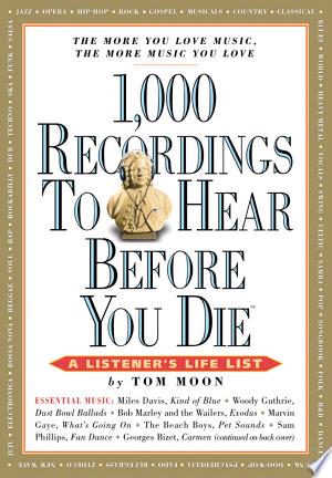1,000 Recordings to Hear Before You Die