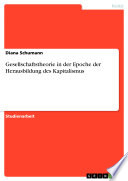 Gesellschaftstheorie in der Epoche der Herausbildung des Kapitalismus
